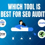 Which tool is best for SEO audit?